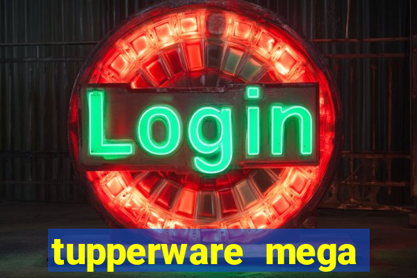 tupperware mega minas pedidos