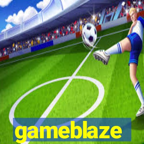 gameblaze