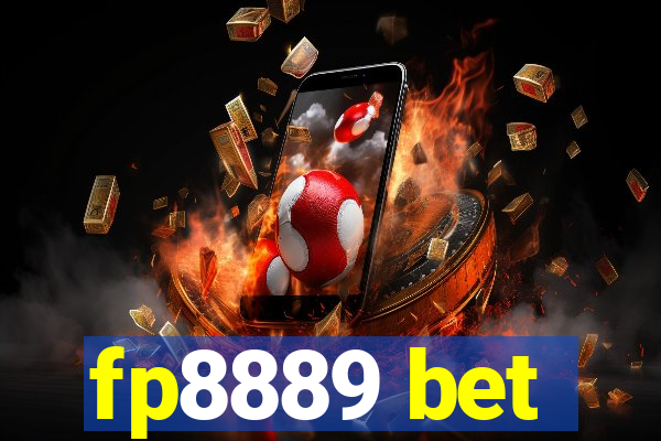 fp8889 bet