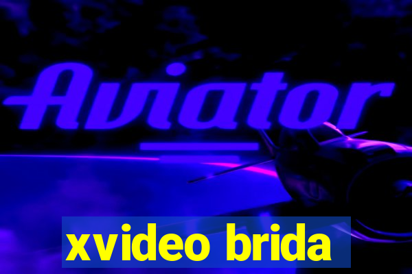 xvideo brida