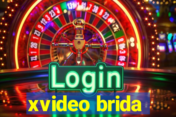 xvideo brida