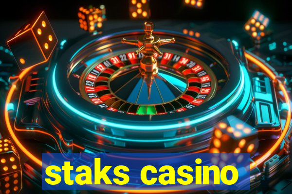 staks casino