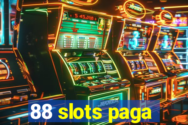 88 slots paga
