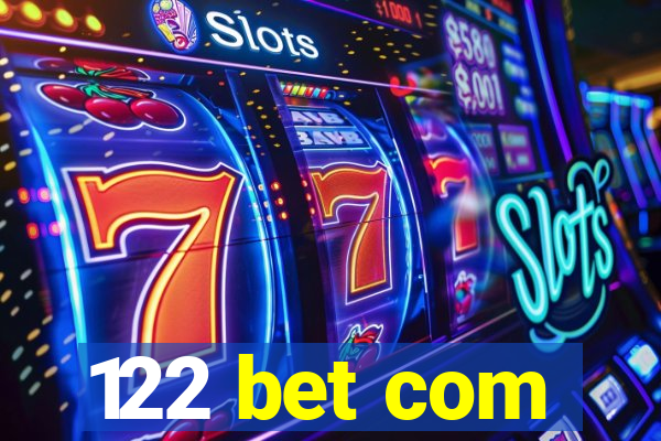 122 bet com