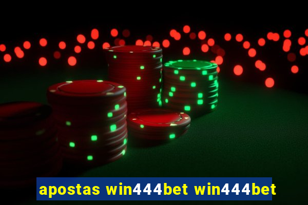 apostas win444bet win444bet