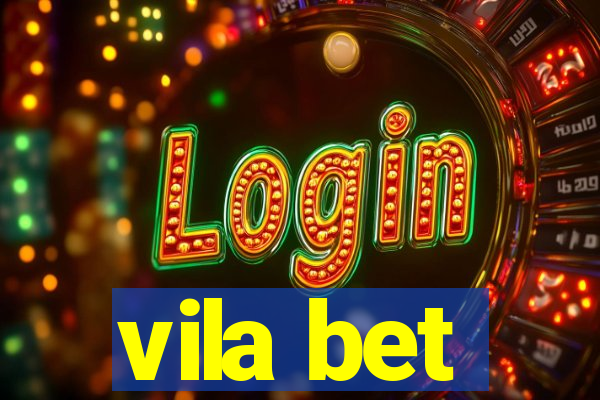 vila bet