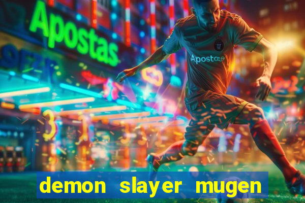 demon slayer mugen apk download