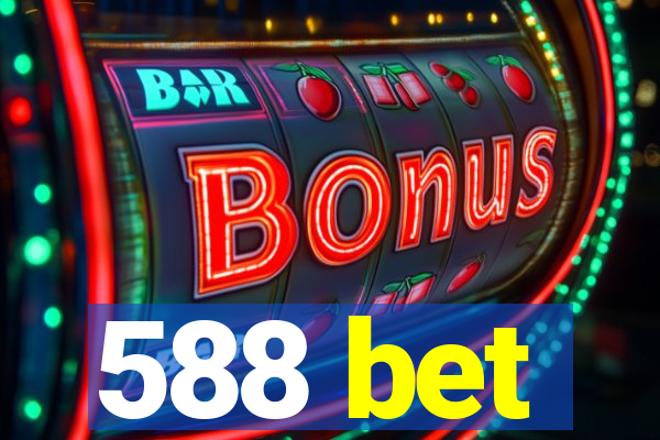 588 bet