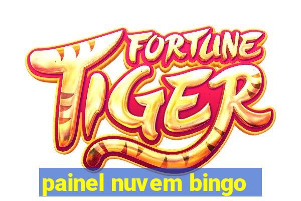 painel nuvem bingo