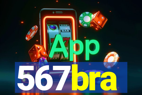 567bra