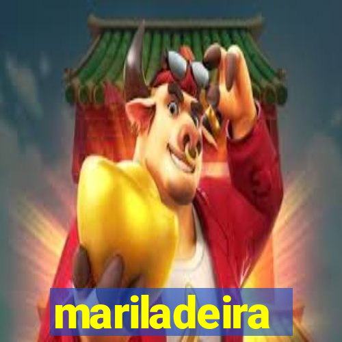 mariladeira