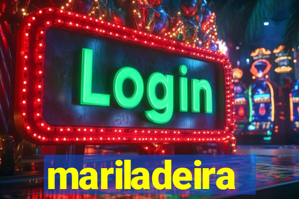 mariladeira