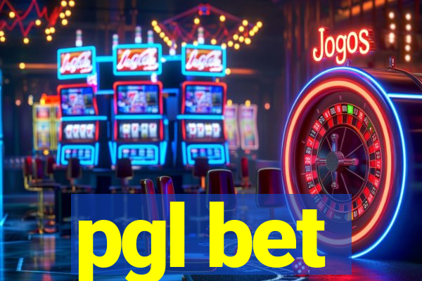 pgl bet