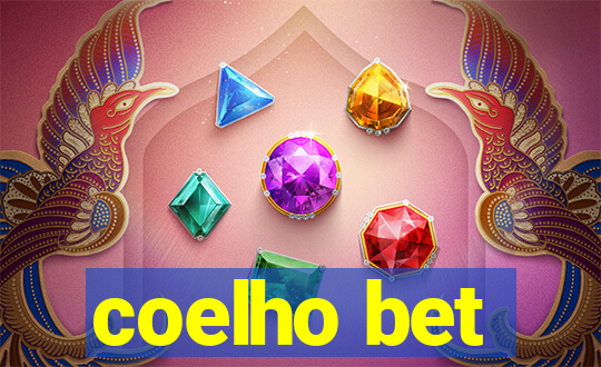 coelho bet