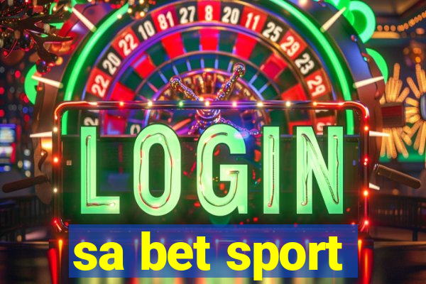 sa bet sport