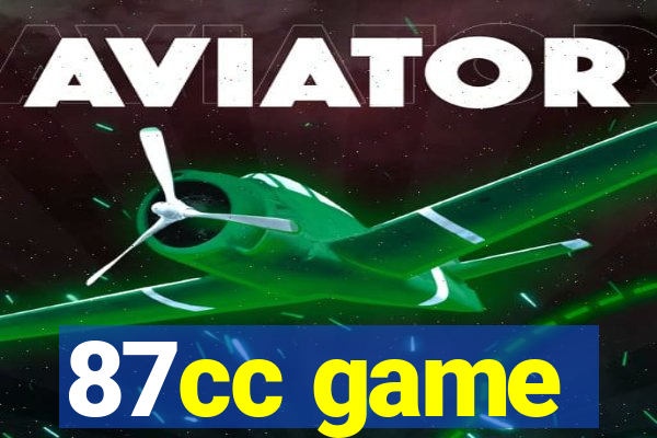 87cc game