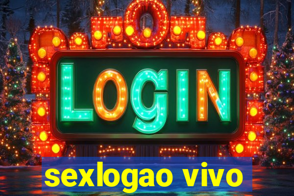 sexlogao vivo