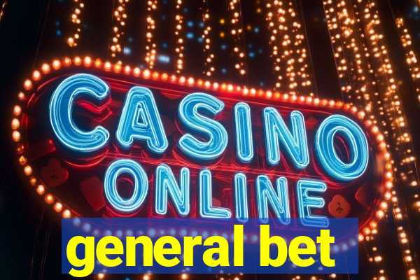 general bet