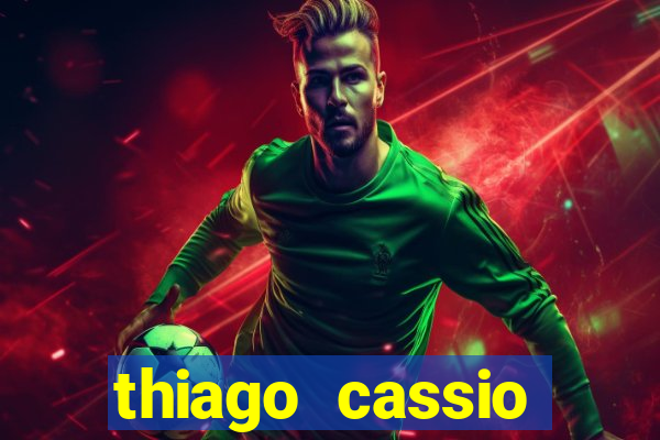 thiago cassio santos walmsley de lucena