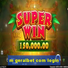 m geralbet com login