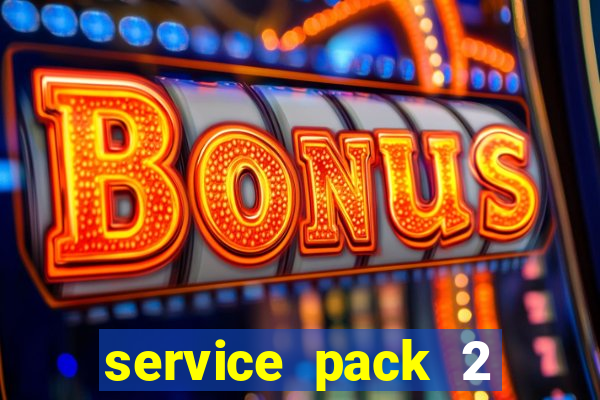 service pack 2 windows 7 64 bits download