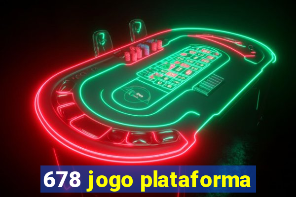 678 jogo plataforma