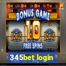 345bet login