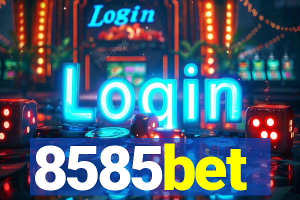 8585bet