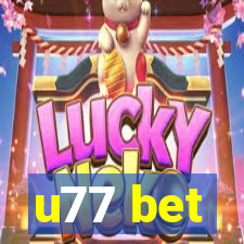 u77 bet