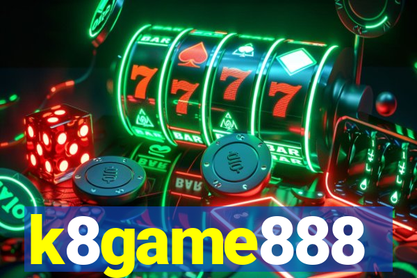 k8game888