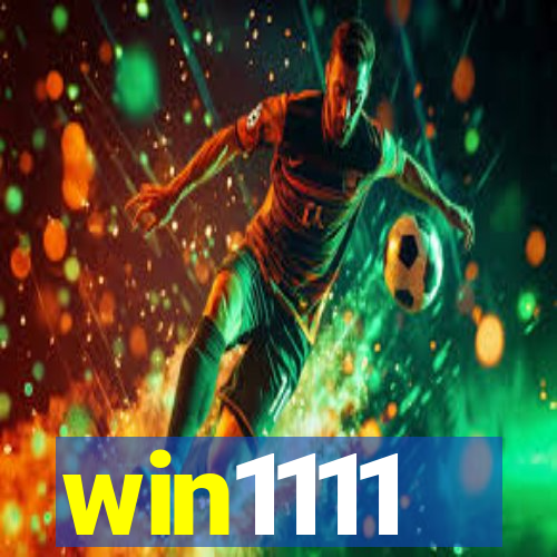 win1111