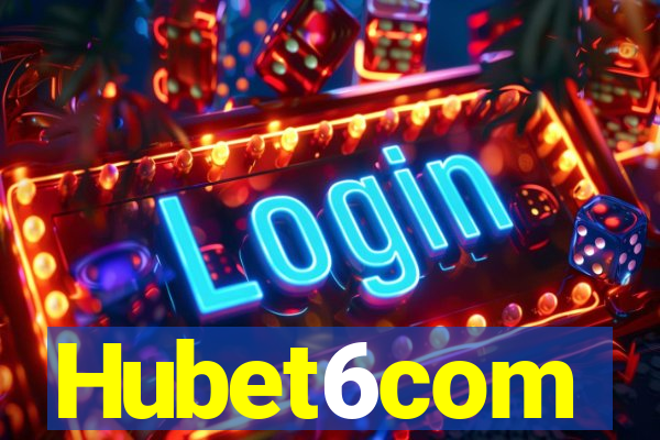 Hubet6com