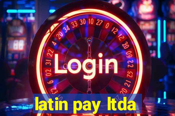 latin pay ltda
