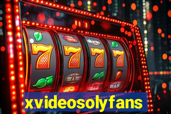 xvideosolyfans