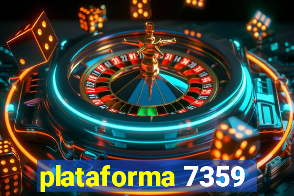 plataforma 7359