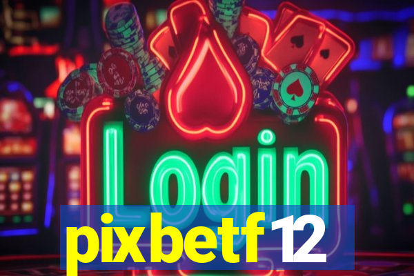 pixbetf12
