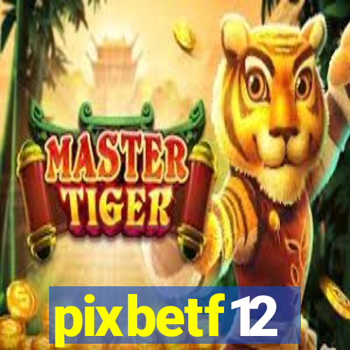 pixbetf12