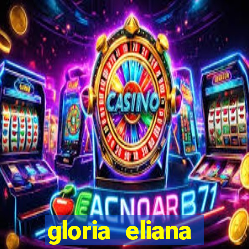 gloria eliana ribeiro letra