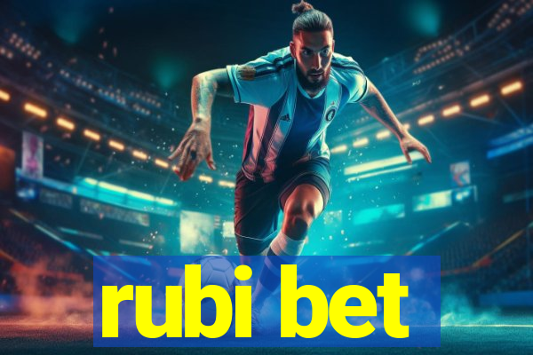 rubi bet