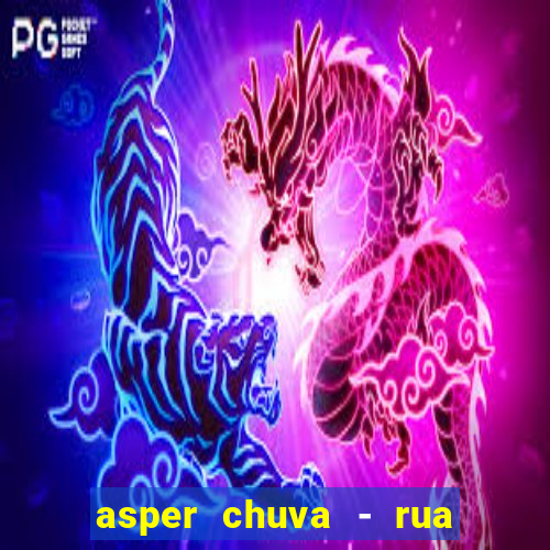 asper chuva - rua carolina florence - vila nova, campinas - sp