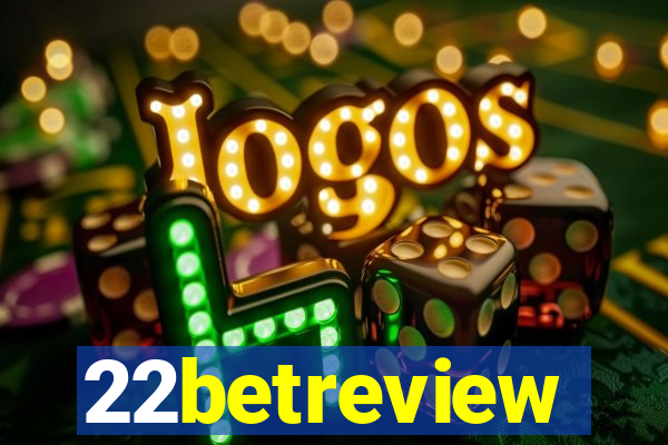 22betreview