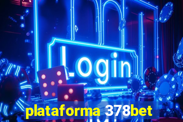 plataforma 378bet