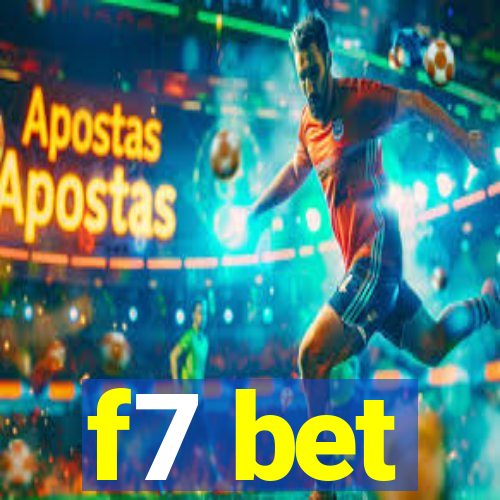 f7 bet