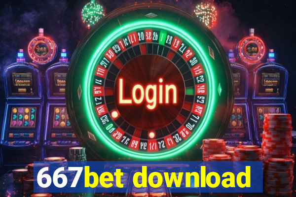 667bet download