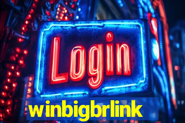 winbigbrlink