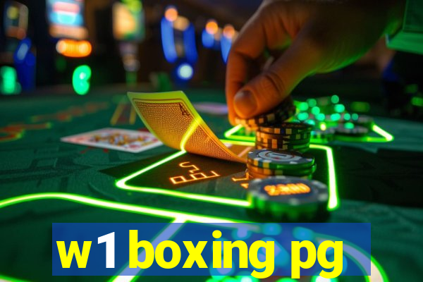 w1 boxing pg