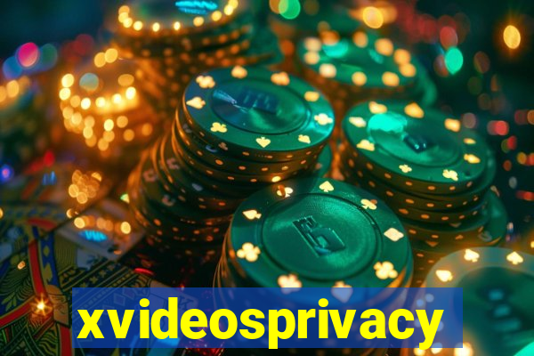 xvideosprivacy