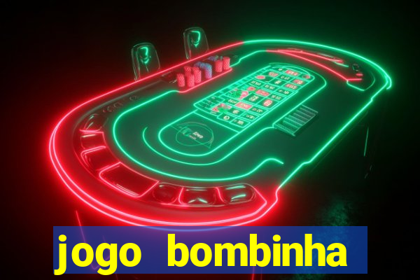 jogo bombinha ganhar dinheiro