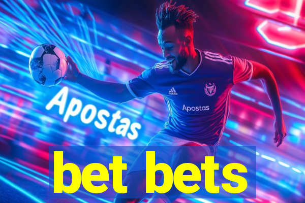 bet bets