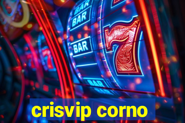 crisvip corno